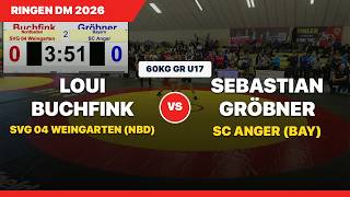 Dm 2026 Ringen U17 60Kg Gr Loui Buchfink Weingarten Vs Sebastian Gröbner Anger