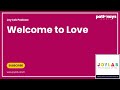 Welcome to Love! | Joy Lab Podcast [225]