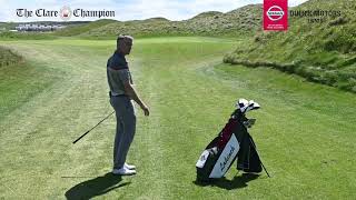 Lahinch Golf Club holes 10-18 with Club Pro Donal McSweeney