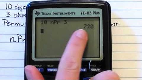 Permutations and Combinations on the Calculator