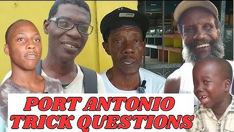 PORT ANTONIO TRICK QUESTIONS EPISODE 1 ***MUST WATCH*** PART 1