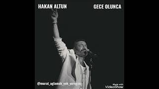 CENGİZ KURTOĞLU ANISINA - HAKAN ALTUN \