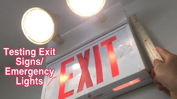Testing a Lot of Exit Signs/Emergency Lights