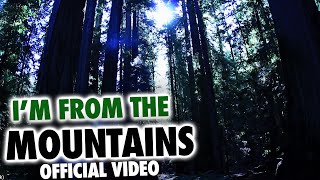 Mendo Dope - I&#39;m From The Mountains (Official Video)