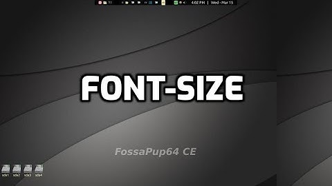 change font size in puppylinux