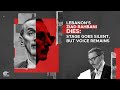 Lebanon S Ziad Rahbani Dies Stage Goes Silent But Voice Remains Lebanon S Ziad Rahbani Dies Stage Goes Silent But Voice Remains