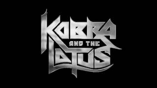 Its Yours - Kobra And The Lotus