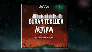 07.Duran Tokluca - İrtfia (/2016) #masiva #irtifa Resimi
