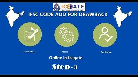 How to Add IFSC code in Icegate for DrawBack Claim | Bank A/C For Export Promotion Incentive |Step-3