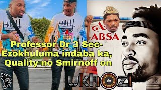 Professor Dr 3 sec ezokhuluma udaba Luka | Quality Biyela | Smirnoff Gumede on ukhozi FM