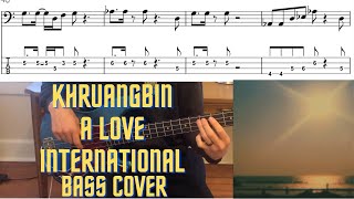 Khruangbin - A Love International Bass Cover (with Notation and Tab)