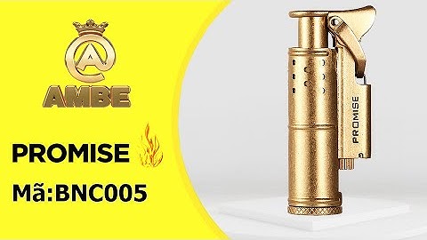 Bật lửa xăng đá cối cổ Promise BNC 005 - AMBE.VN