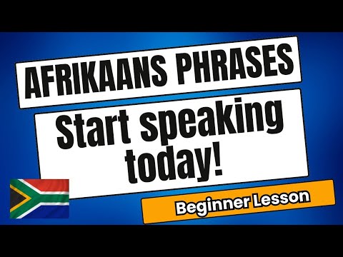 Afrikaans Phrases And Pronunciation