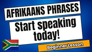 Learn Afrikaans for Beginners — 50 Essential Afrikaans Phrases & Basics to Start Speaking Today