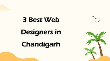 3 Best Web designers in Chandigarh, Chandigarh 2025 | Web developers