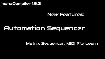 manaCompiler 1.3.0 New Features