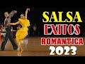 SALSA ROMANTICA 2021 Exitos, Grandes Canciones de la Mejor Salsa Romantica