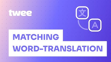 How to Create a Word-Translation Matching Task on Twee