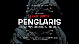 PENGLARIS - TUKANG BAKSO YANG TIBA-TIBA LAKU KERAS | #CeritaHoror Ep:1584 #LapakHoror