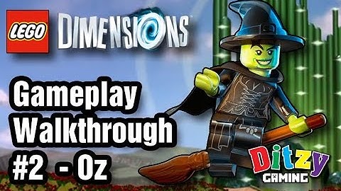 LEGO Dimensions Walkthrough 2 | Oz: Wicked Witch of the West | Gameplay PS4/XB1/WiiU HD