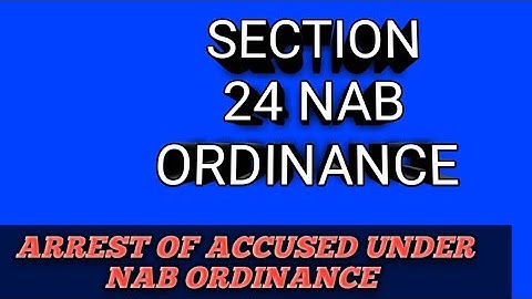 arrest under nab ordinance|section 24nab ordinance #imran Khan arrested