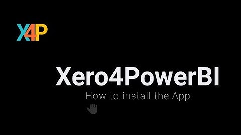 Install the Xero4PowerBI App