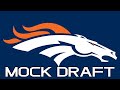 2021 Nfl Mock Draft 7 Rounds Denver Broncos