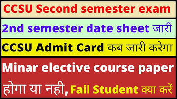 ccsu ba/b.com/b.sc 2nd semester exam date | ccsu second semester date sheet | ccsu  exam news today