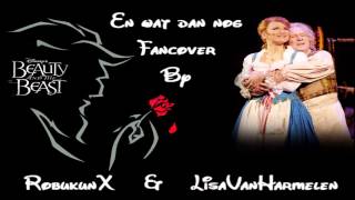 [NL Cover] RobukunX & LisaVanHarmelen   En wat dan nog {Beauty and the Beast - the musical}