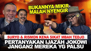 BUNGKAM ROY SURYO & RISMON, SUJIWO TEDJO : BUAT APA MASALAHKAN IJAZAH JOKOWI KALO SUDAH BISA BEKERJA