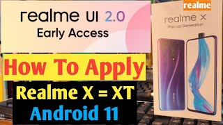 Realme X Realme UI 2.0 Android 11 Update Early Access How To Apply || Realme New Update | Technav