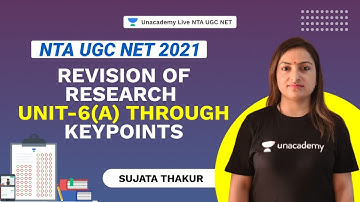 Revision of Research Unit-6(a) through keypoints| NTA UGC NET 2021| Education | Sujata| Unacademy