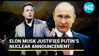 Musk explains Putin's point of view on likely use of nukes amid Ukraine war; ‘Nothing to lose…’