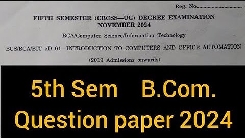 INTRODUCTION TO COMPUTERS AND OFFICE AUTOMATION        |          5th Sem   B.Com.    2024  #calicut