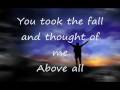 Michael W Smith - Above All w/lyrics