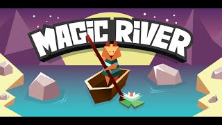 Magic River