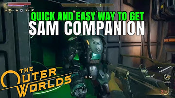 *QUICK AND EASY* - GET SAM COMPANION - UNIQUE DAMAGE - THE OUTER WORLDS