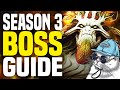 The hardest bosses of season 3  dorki guide