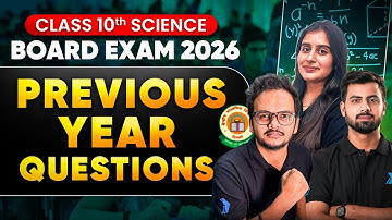 Class 10 Science - Previous Year Questions | Class Complete Science Most Important PYQs