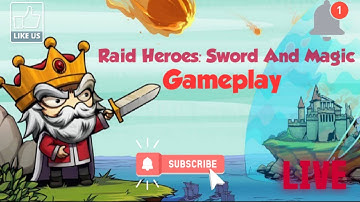 Raid Heroes: Sword And Magic gameplay in Swon Land Part 2