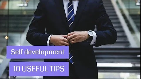 10 Tips for Personal Self Development