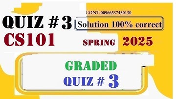 cs 101 quiz 3 solution 2025