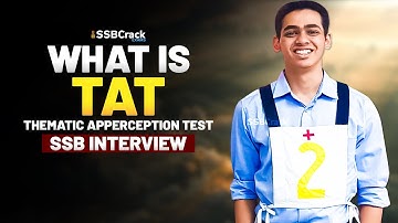 What is Thematic Apperception Test | TAT | SSB Interview