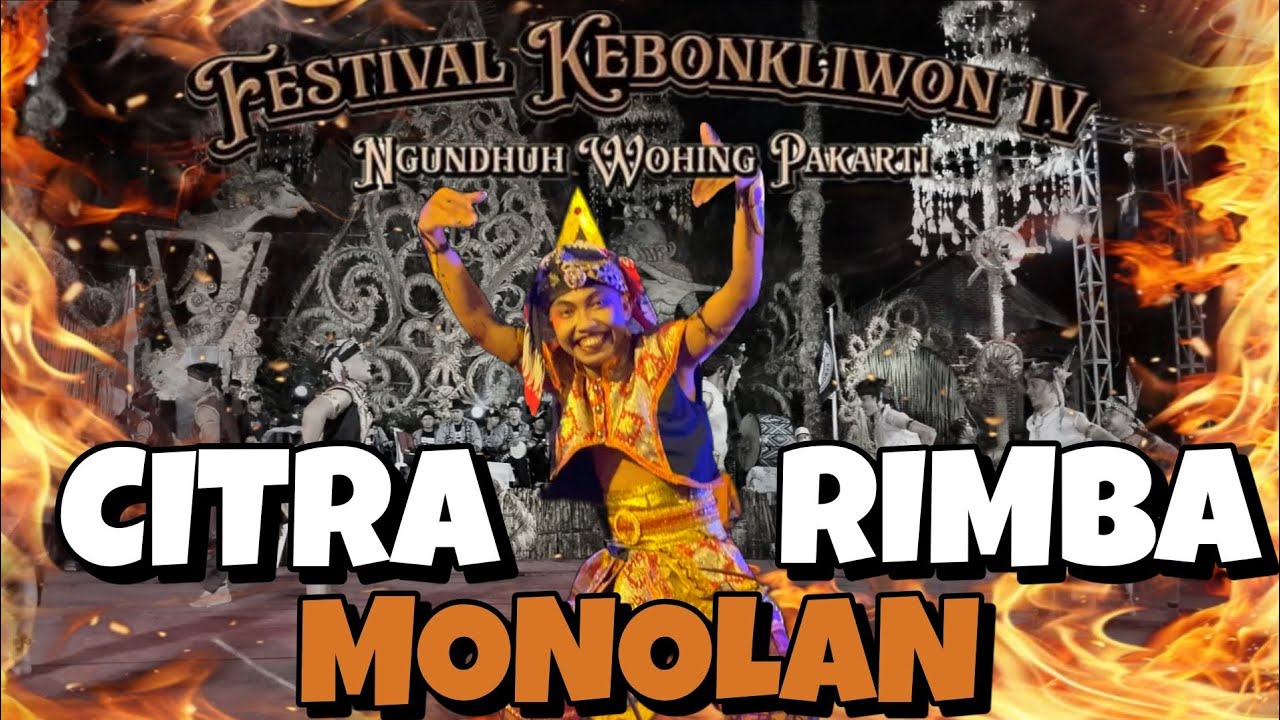 MONOLAN ANDES CS‼️CITRA RIMBA🔥 - Live Festival Kebon Kliwon IV - YouTube