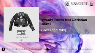 Swanky Tunes Christian Burns Skin Bones Extended Mix DOWNLOAD Swanky Tunes Christian Burns Skin Bones Extended Mix DOWNLOAD