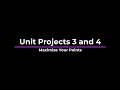Unit Projects 3 And 4 