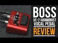 BOSS VE - Vocal Harmonist Pedal Review | Guitar Interactive Magazine