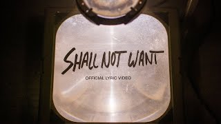 Shall Not Want | Official Lyric Video | Elevation Worship \& Maverick City