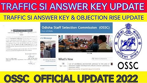 OSSC TRAFFIC SI ANSWER KEY PUBLISHED/TRAFFIC SI RESULT BIG UPDATE/ TRAFFIC SI ANSWER KEY BIG UPDATE