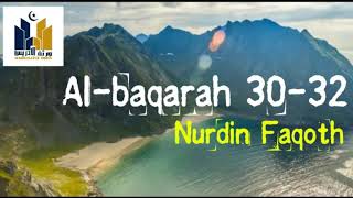 Surah Al baqarah 30-32 - Nurdin Faqoth